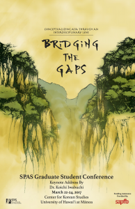 Poster for SPAS 2017 Conference entitled "Bridging the Gaps". Both sides have mountain with trees on top drawing. 