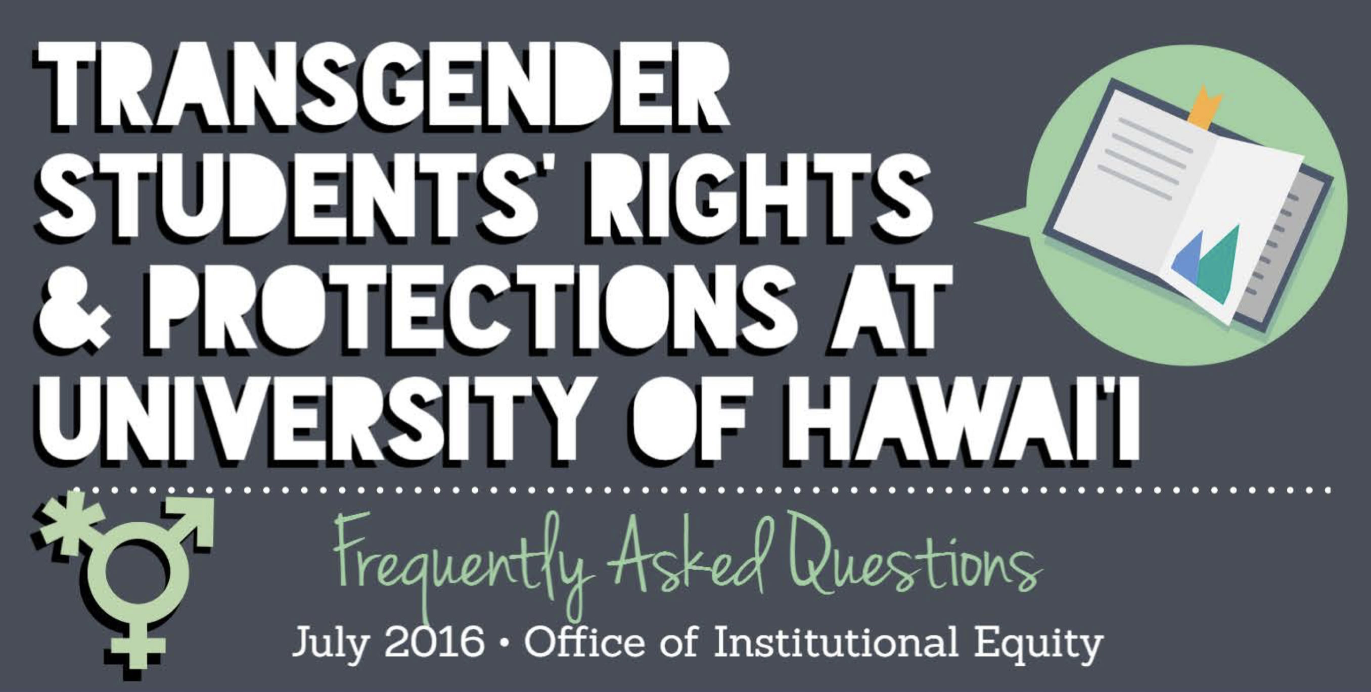 Transgender Students' Rights & Protections at University of Hawaii FAQs 