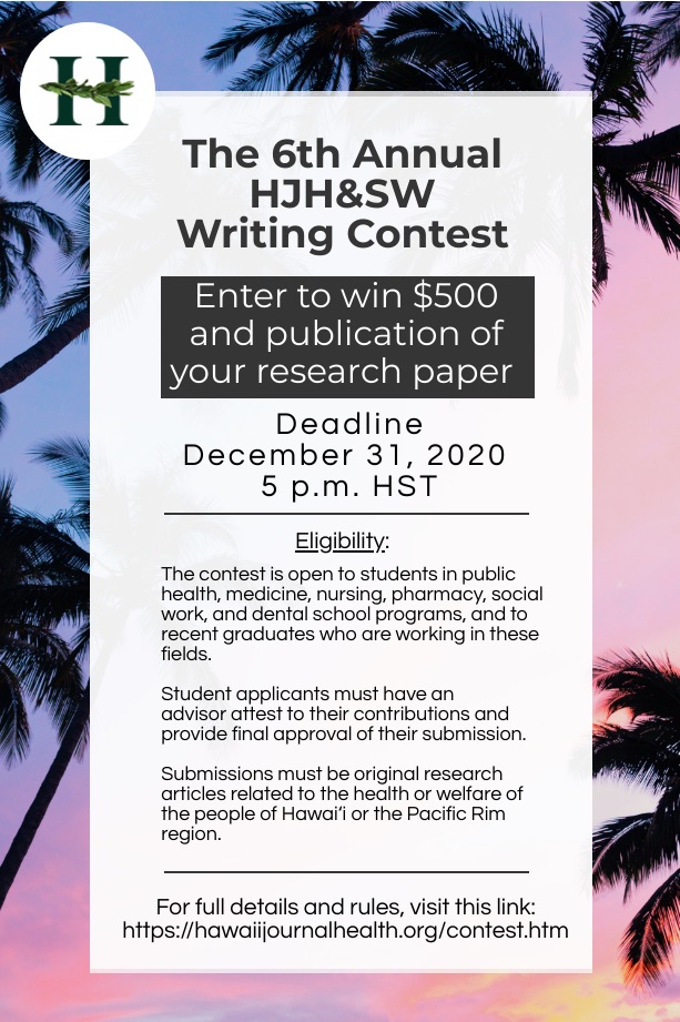 The Hawaiʻi Journal of Health & Social Welfare Annual Writing Contest2020 Contest Flyer for the 
