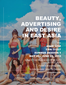 Poster for ASAN 320Z course "Beauty, Advertising and Desire in East Asia" in all white capital texts with K-pop group of eight in front of ocean in background. 