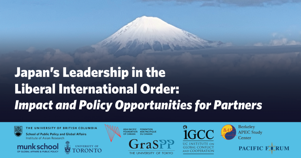 Japan's Leadership in the Liberal International Order: Impact and Policy Opportunities for Partners in white text. Mt. Fuji in background. Blue block on bottom with logos of sponsors. 