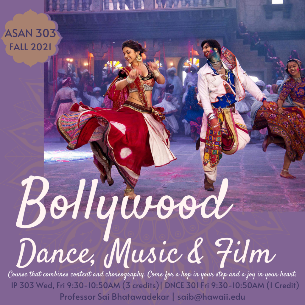 Fall 2021 Bollywood Dance, Music, & Film