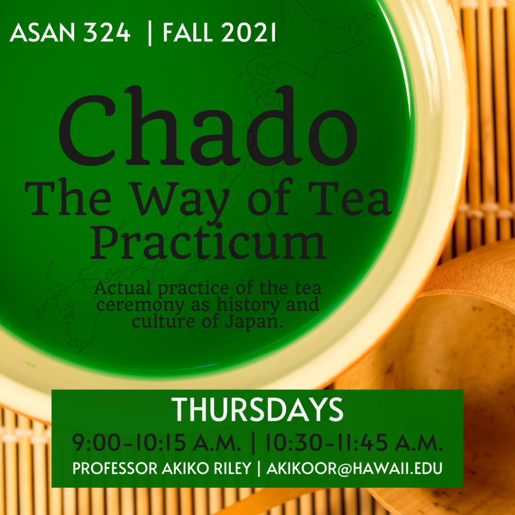 Fall 2021 Chado: The Way of Tea
