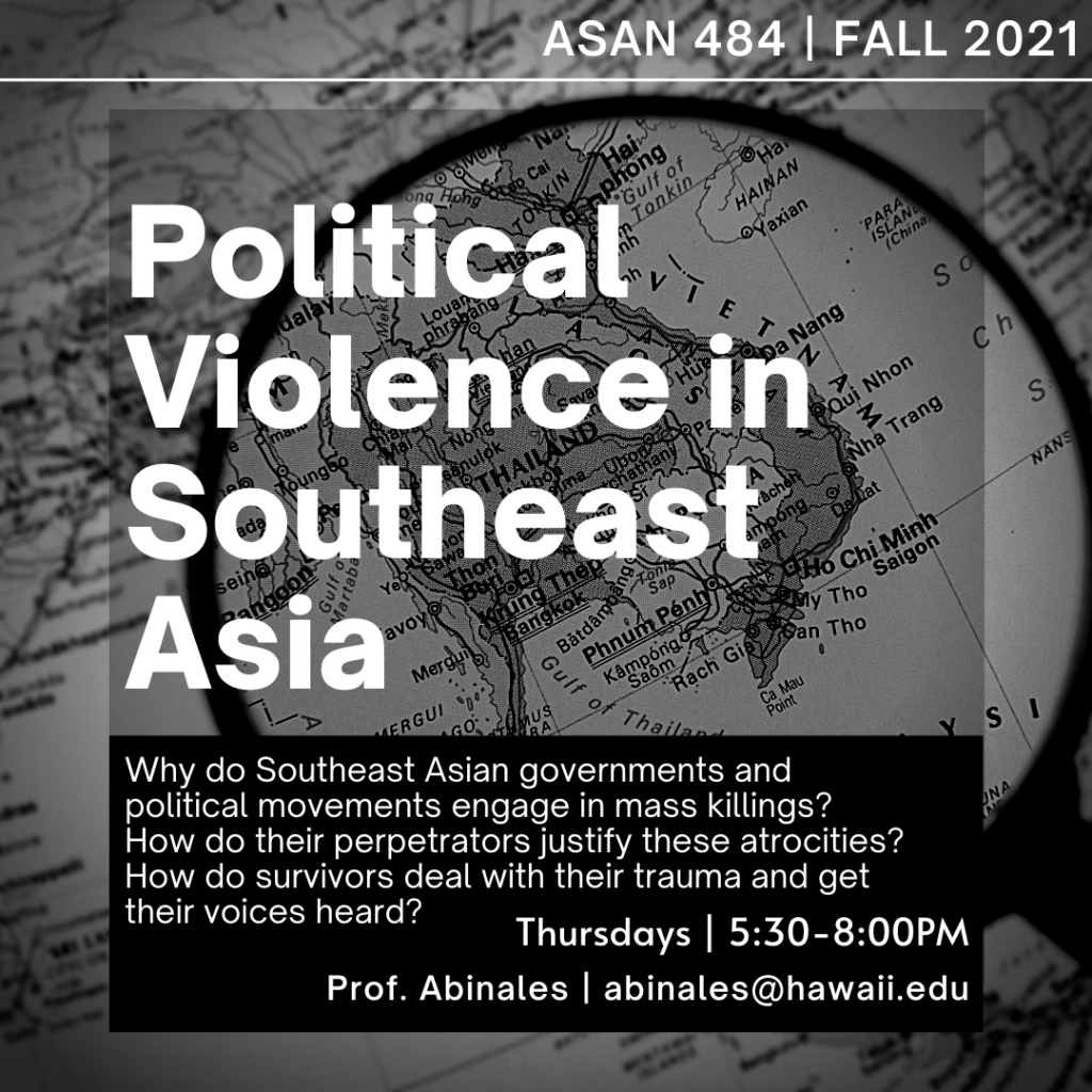 Fall 2021 Political Violence in SE Asia