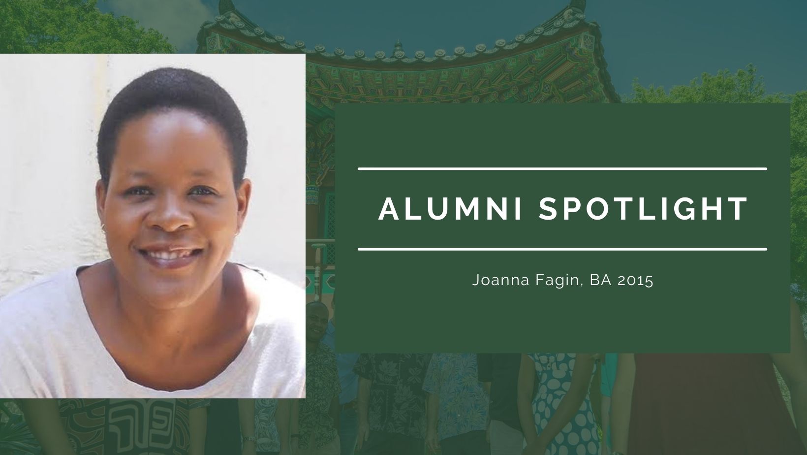 Alumni Spotlight: Joanna Fagin