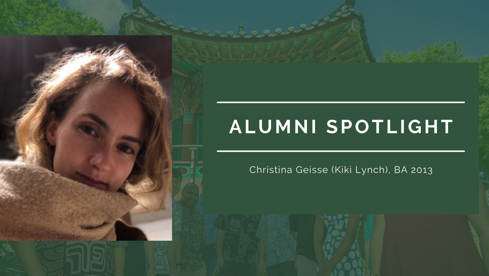 Christina Geisse Asian Studies alumna