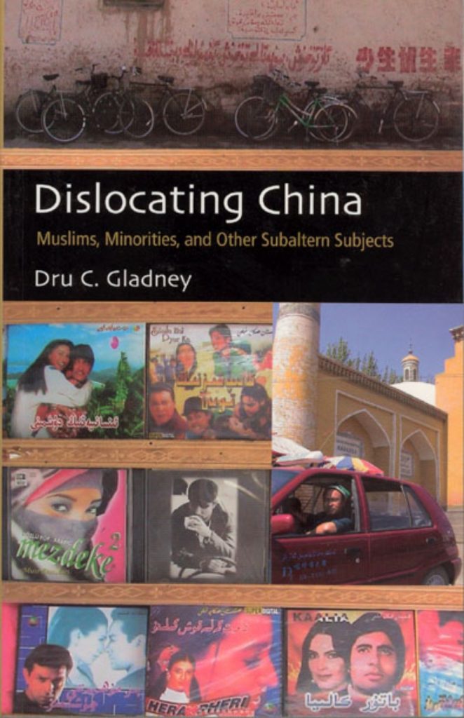 Book cover of Dislocating China by Dru Gladney