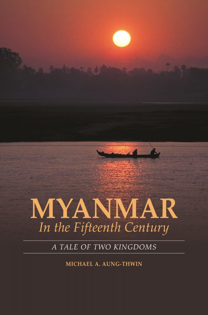 Bookcover Of "Myanmar In The Fifteenth Century"