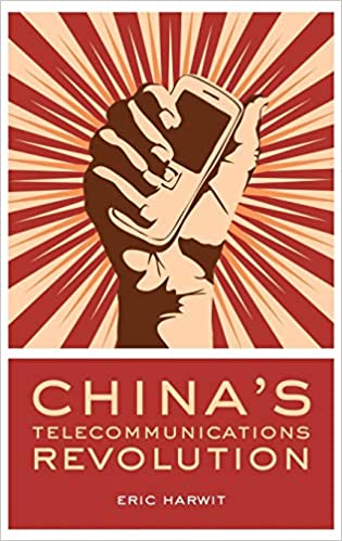 Book cover of "China's Telecommunications Revolution"