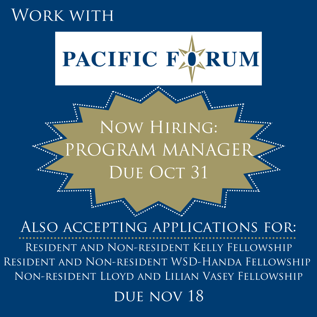 Pacific Forum is hiring a Program Manager