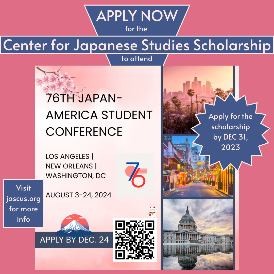 The Center for Japanese Studies offers scholarship for JASC