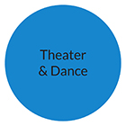 Theater & Dance