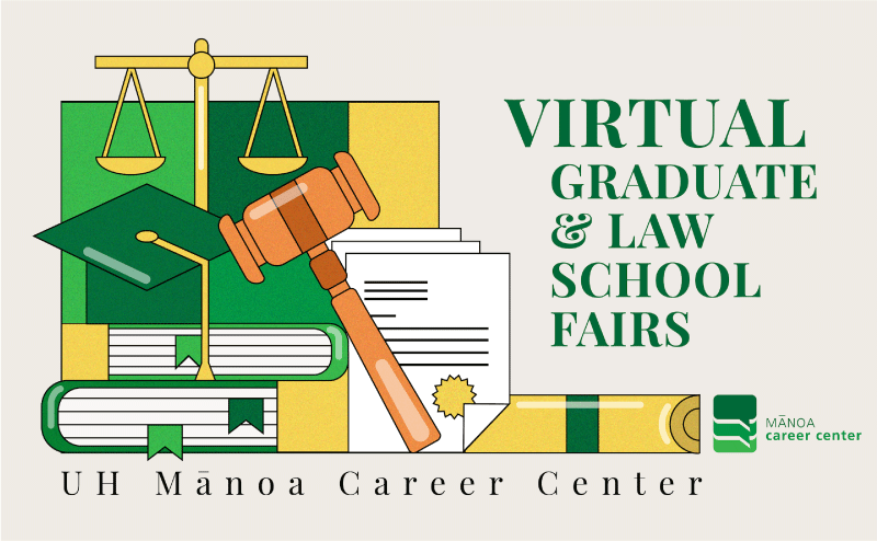 Mānoa Career Center | 2021 Virtual Graduate & Law Schools Fairs