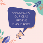 Announcing our CSAS Archive Flashbacks!
