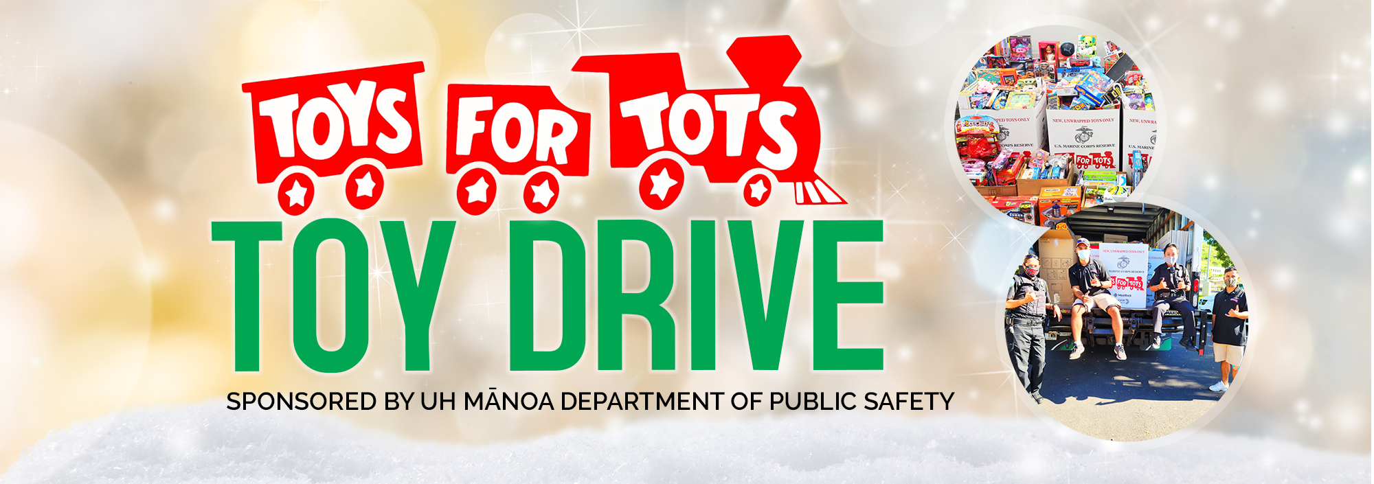 Winter background with Toys for Tots Toy Drive, Sponsored by UH Manoa Department of Public Safety