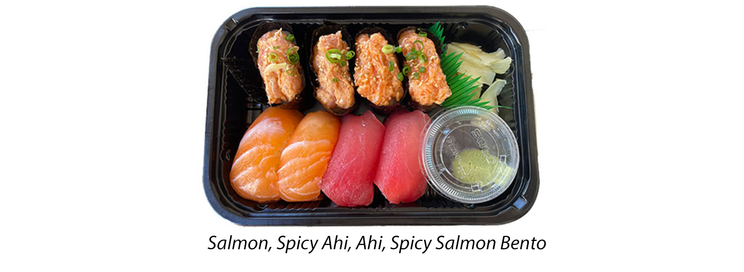 Ahi & Vegetable Bento special #13 (salmon, spicy ahi, ahi, spicy salmon).