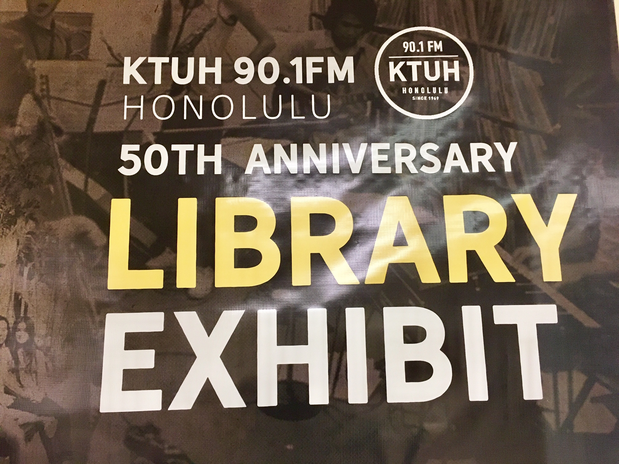 KTUH 90.1 FM 50th Anniversary Library Exhibit
