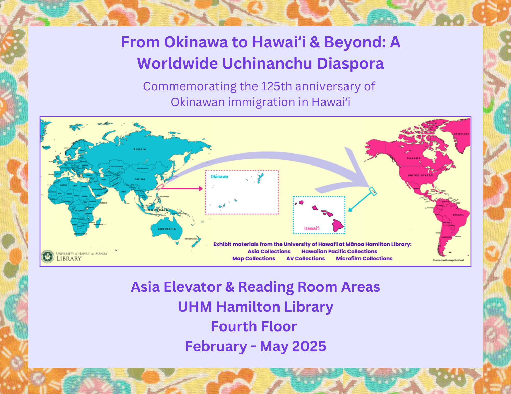 From Okinawa to Hawaiʻi and Beyond Exhibit - Showing a world map with an arrow pointing from Okinawa to Hawaii