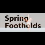 Spring Footholds - PRIME TIME