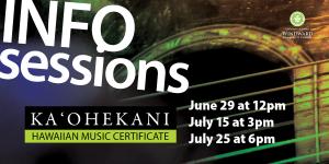 Ka‘ohekani Information Session dates