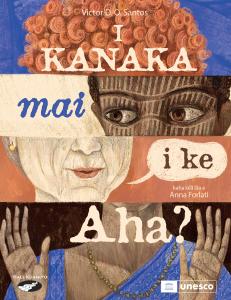 I Kanaka Mai I Ke Aha? book cover