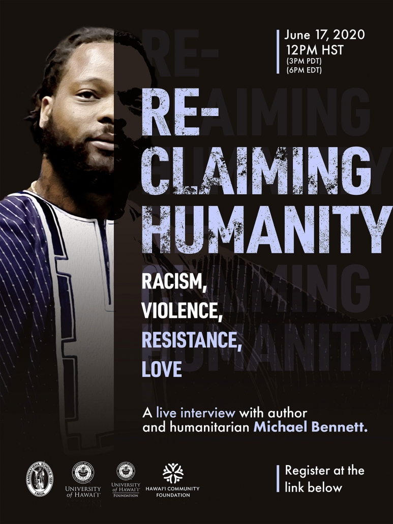 Reclaiming Humanity Poster UH Better Tomorrow Speaker Series