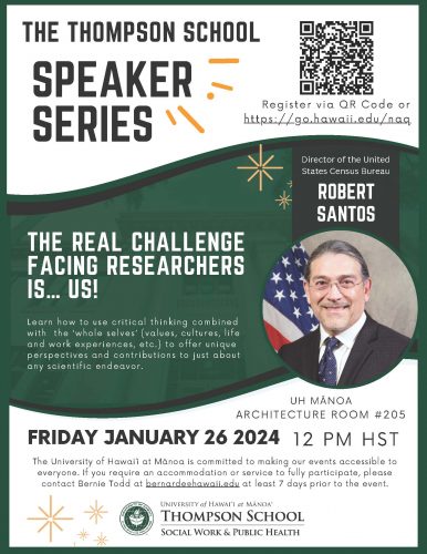 Thompson School Dean's Speaker Series Flyer - Robert Santos