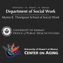 Myron B. Thompson Reorganization: Department Of Social Work, Office Of Public Health Studies, Center On Aging