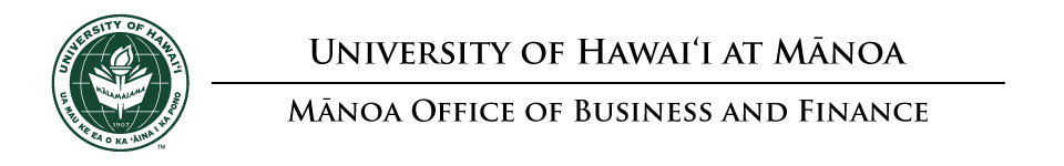 University of Hawaii at Manoa Office of Business and Finance