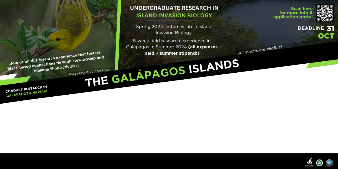 Are you a student with a passion for exploration and a commitment to environmental
stewardship, pono science, and the principles of mālama ʻāina? If so, UHM and the Charles Darwin Foundation are offering an exceptional
